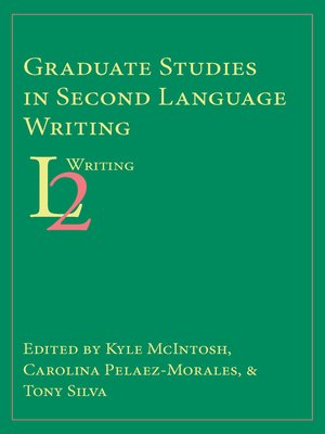 cover image of Graduate Studies in Second Language Writing